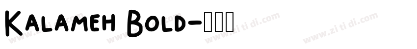 Kalameh Bold字体转换